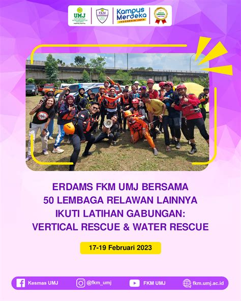 Erdams Fkm Umj Bersama Lembaga Relawan Lainnya Ikuti Latihan