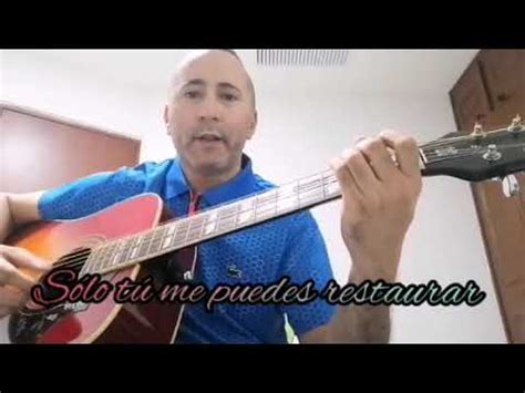 S Lo T Me Puedes Restaurar Cover Juan Camilo Cede O Youtube