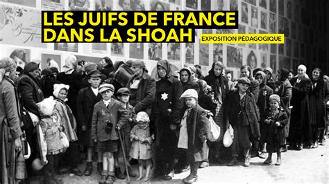 Exposition Les Juifs De France Dans La Shoah Lyon Mairie Du 4