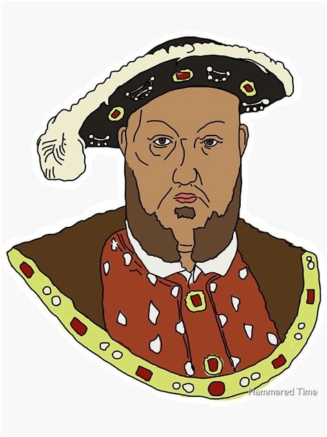 Henry The Viii Sticker For Sale By Burntwolf27 Redbubble