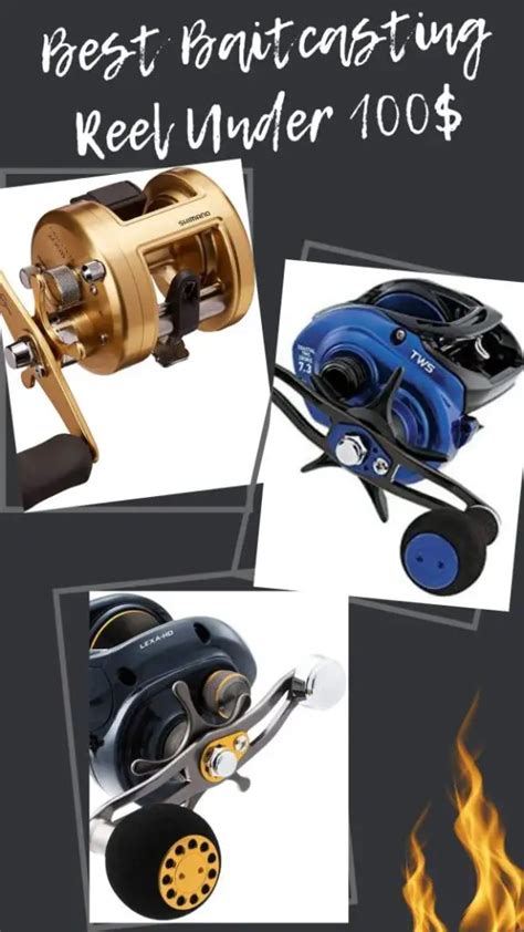 The Best Baitcasting Reel Under Buyer S Guide And Comparison