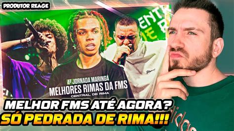 Melhor Fms Produtor Reage Melhores Rimas Da Fms Jornada Youtube