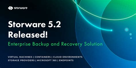 Storware Backup And Recovery 52 Released Storware News