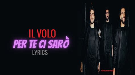 Il Volo Per Te Ci Saro Lyrics Letra YouTube