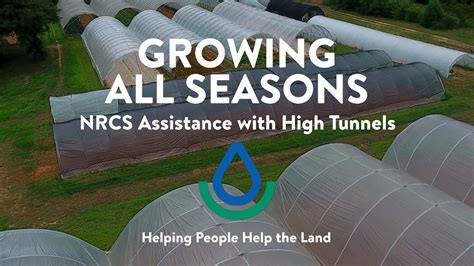 Growing All Seasons NRCS Assistance With High Tunnels 2017