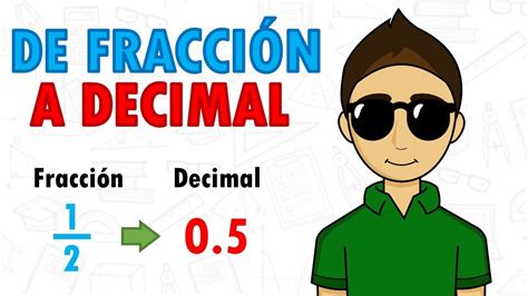 CONVERTIR FRACCION A DECIMAL Super Facil Para Principiantes YouTube