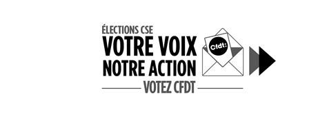 Les Lections Du Cse Chez Axione Cfdt Axione S Engager Pour Chacun