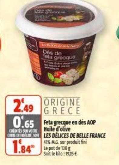 Promo Feta Grecque En Des Aop Huile D Olive Les Delices De Belle France