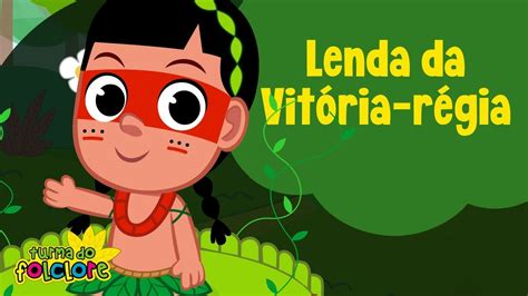 Lenda Da Vitória Régia Texto
