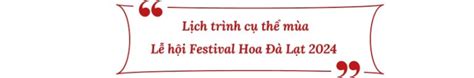 Festival Hoa Đà Lạt 2024 Có Gì