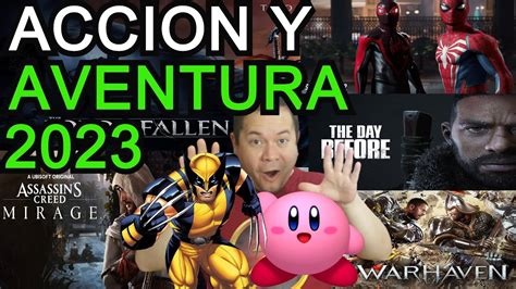 LOS PROXIMOS JUEGOS DE ACCION Y AVENTURA 2023 YouTube