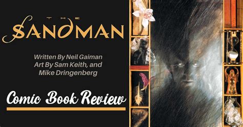 Comic Book Review: The Sandman by Neil Gaiman