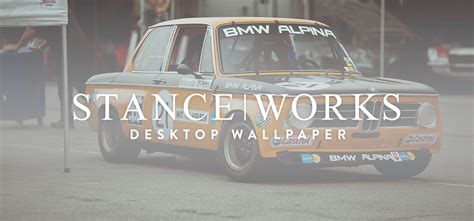 StanceWorks Wallpaper – BMW USA Classic’s Alpina 2002 – StanceWorks