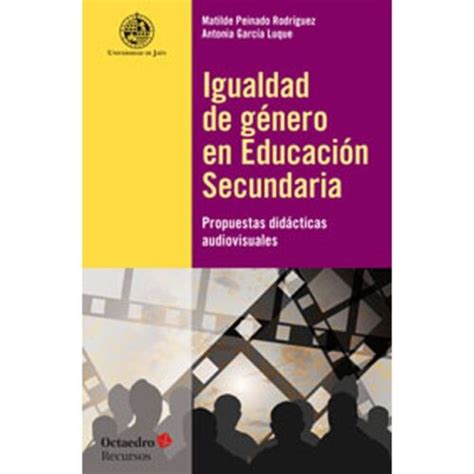 Igualdad de g nero en educaci n secundaria Propuestas didácticas