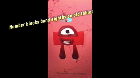 Number Blocks Band Eighths On My Old Tablet Youtube