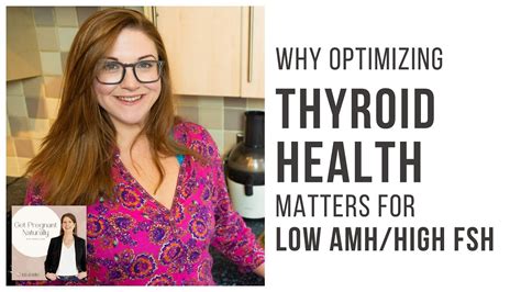 Why Optimizing Thyroid Matters For Low AMH High FSH And Antral