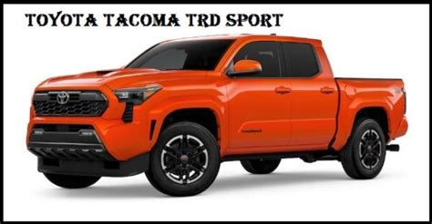 2024 Toyota Tacoma TRD Sport Specs, Price,Top Speed, MPG ,HP