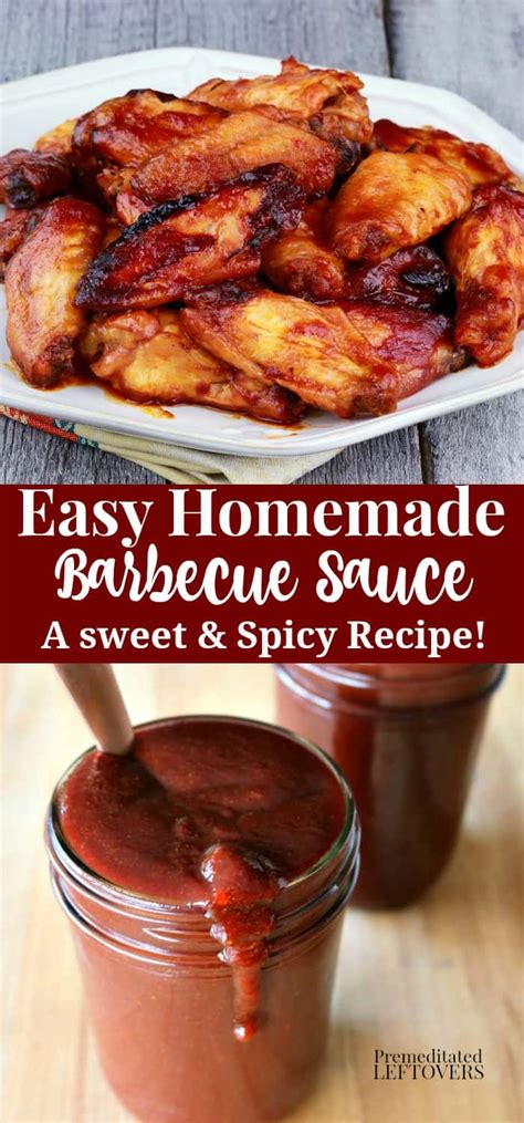 This Homemade Barbecue Sauce Recipe Is Quick And Easy To Make It Is Both Sweet And Spicy