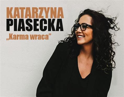 Katarzyna Piasecka Program Stand Up Comedy Karma Wraca Mazury Travel