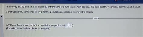 Solved In A Survey Of Lesbian Gay Bisexual Or Chegg