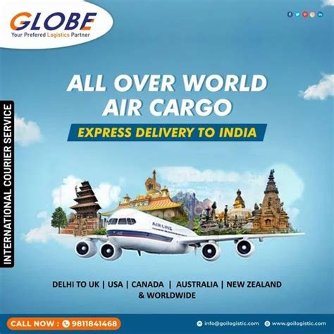 International Air Cargo Service In New Delhi By Globe Overseas Inc Id