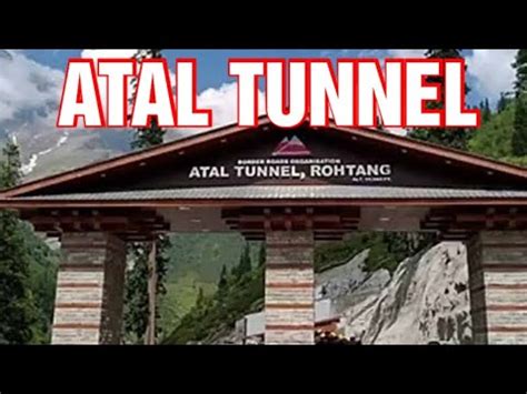 Atal Tunnel World S Longest High Altitude Tunnel Youtube