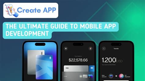 The Ultimate Guide To Mobile App Development Create App