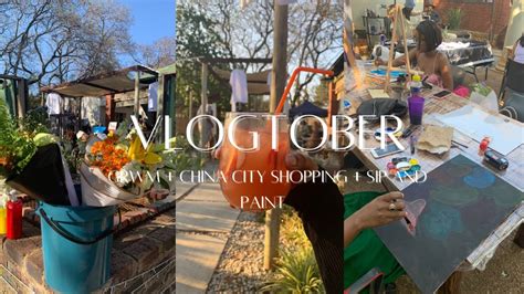 Vlogtober Ep1 Grwm China City Shopping Sip And Paint Event YouTube