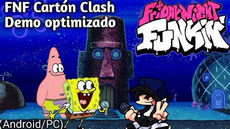 FNF mod cartón Clash Demo va spongebob android zip optimizado gama baja