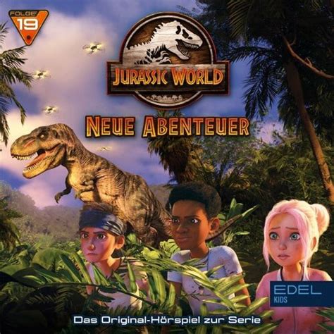 Jurassic World Neue Abenteuer Wieder Vereint Teil Pos Uchaj Z