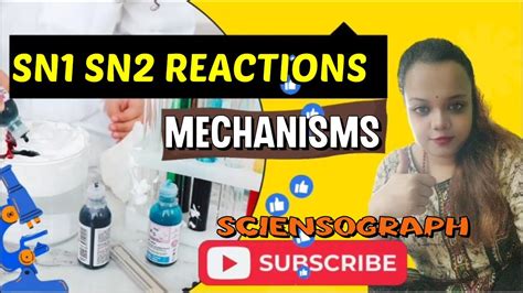 Sn And Sn Reaction Mechanism Nucleophilic Substitution Reaction