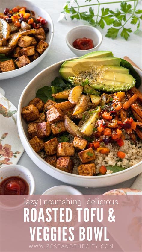 Mediterranean Roasted Tofu And Veggies Nourish Bowls Zest The City