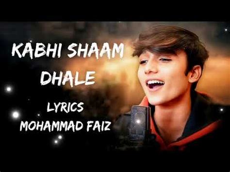 Mohammed Faiz YouTube Short Viral Video Kabhi Sham Dhale To Mere Pass