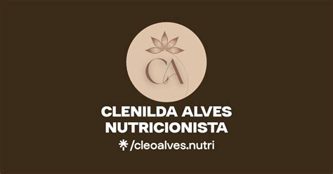 Clenilda Alves Nutricionista Instagram Facebook Linktree