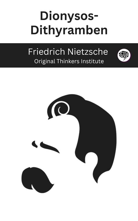 Dionysos-Dithyramben (German Edition) by Friedrich Nietzsche | Goodreads