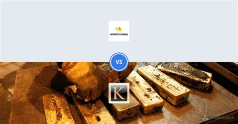 Agnico Eagle Mines vs Kinross Gold | Comparably