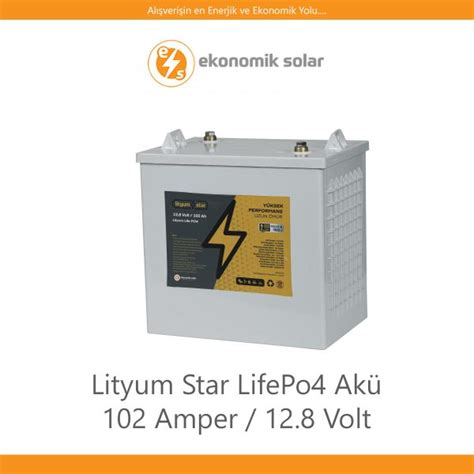 Lityum Star LifePo4 Akü 102 Amper 12 8 Volt Ekonomik Solar