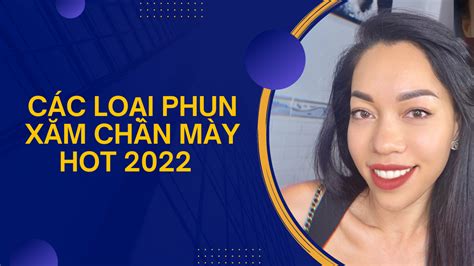 Các Loại Phun Xăm Chân Mày Hot Năm Thẩm Mỹ Gem Brows