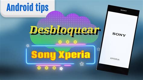 Cómo desbloquear un Sony Xperia con contraseña YouTube