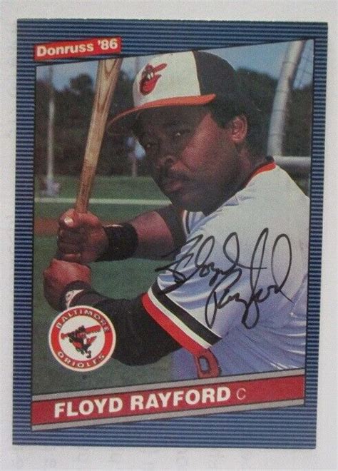 Floyd Rayford Baltimore Orioles 1986 Donruss Autographed Baseball Card