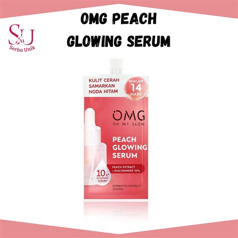 Jual Omg Oh My Glow Peach Glowing Serum Ml Shopee Indonesia