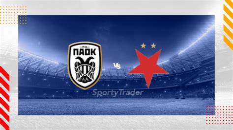 Pronostic Paok Salonique Slavia Prague Ligue Europa