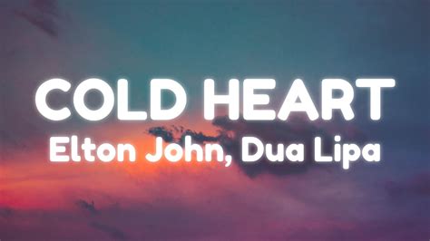 Elton John Dua Lipa Cold Heart Pnau Remix Youtube