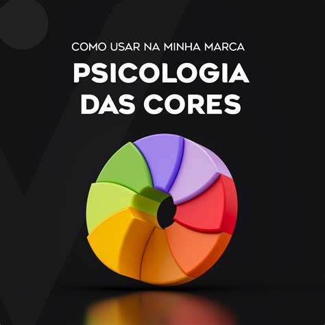 Psicologia Das Cores Psicologia Das Cores Fotos De Psicologia