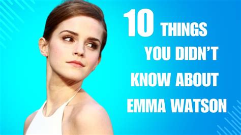 10 Surprising Emma Watson Secrets Emmawatson Facts Youtube