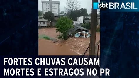 Fortes Chuvas Causam Mortes E Estragos No Paraná Sbt Brasil 11 10 22