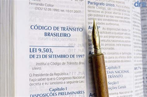 Além Do Código Brasileiro De Trânsito Existem Outras Legislações Como - 13 Aspectos do Código de Trânsito Brasileiro Que Você Deve Conhecer