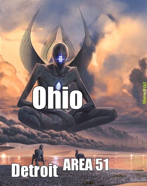 Ohio - Meme by Protogen_101 :) Memedroid