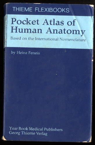 Pocket Atlas Of Human Anatomy Based On The Internat Nomenclature By