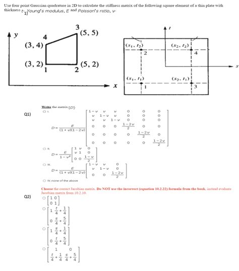 Solved Use Four Point Gaussian Quadrature In 2d To Calculate